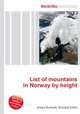 List of mountains in Norway by height, Jesse Russell,Ronald Cohn 