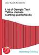 List of Georgia Tech Yellow Jackets starting quarterbacks, Jesse Russell,Ronald Cohn 