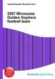 2007 Minnesota Golden Gophers football team, Jesse Russell,Ronald Cohn 