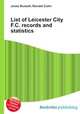 List of Leicester City F.C. records and statistics, Jesse Russell,Ronald Cohn 