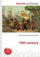 15th century, Jesse Russell,Ronald Cohn 