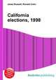 California elections, 1998, Jesse Russell,Ronald Cohn 