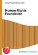 Human Rights Foundation, Jesse Russell,Ronald Cohn 