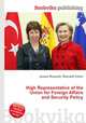 High Representative of the Union for Foreign Affairs and Security Policy, Jesse Russell,Ronald Cohn 