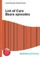 List of Care Bears episodes, Jesse Russell,Ronald Cohn 