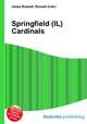 Springfield (IL) Cardinals, Jesse Russell,Ronald Cohn 