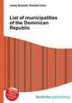 List of municipalities of the Dominican Republic, Jesse Russell,Ronald Cohn 