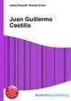 Juan Guillermo Castillo, Jesse Russell,Ronald Cohn 
