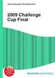 2009 Challenge Cup Final, Jesse Russell,Ronald Cohn 