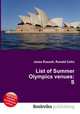 List of Summer Olympics venues: S, Jesse Russell,Ronald Cohn 