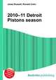 2010–11 Detroit Pistons season, Jesse Russell,Ronald Cohn 
