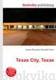 Texas City, Texas, Jesse Russell,Ronald Cohn 