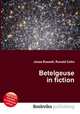 Betelgeuse in fiction, Jesse Russell,Ronald Cohn 