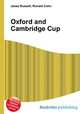 Oxford and Cambridge Cup, Jesse Russell,Ronald Cohn 