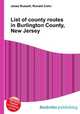 List of county routes in Burlington County, New Jersey, Jesse Russell,Ronald Cohn 