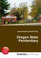 Oregon State Penitentiary, Jesse Russell,Ronald Cohn 