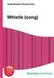Whistle (song), Jesse Russell,Ronald Cohn 