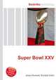 Super Bowl XXV, Jesse Russell,Ronald Cohn 