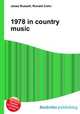 1978 in country music, Jesse Russell,Ronald Cohn 
