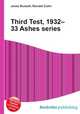 Third Test, 1932–33 Ashes series, Jesse Russell,Ronald Cohn 