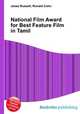 National Film Award for Best Feature Film in Tamil, Jesse Russell,Ronald Cohn 