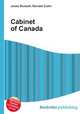 Cabinet of Canada, Jesse Russell,Ronald Cohn 