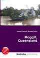 Moggill, Queensland, Jesse Russell,Ronald Cohn 