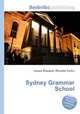 Sydney Grammar School, Jesse Russell,Ronald Cohn 