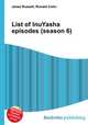 List of InuYasha episodes (season 6), Jesse Russell,Ronald Cohn 