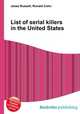 List of serial killers in the United States, Jesse Russell,Ronald Cohn 