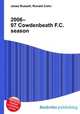 2006–07 Cowdenbeath F.C. season, Jesse Russell,Ronald Cohn 