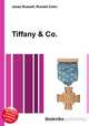 Tiffany & Co., Jesse Russell,Ronald Cohn 