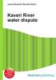 Kaveri River water dispute, Jesse Russell,Ronald Cohn 