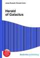 Herald of Galactus, Jesse Russell,Ronald Cohn 