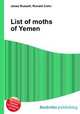 List of moths of Yemen, Jesse Russell,Ronald Cohn 