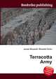 Terracotta Army, Jesse Russell,Ronald Cohn 