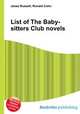 List of The Baby-sitters Club novels, Jesse Russell,Ronald Cohn 