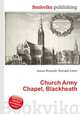 Church Army Chapel, Blackheath, Jesse Russell,Ronald Cohn 