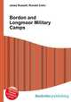 Bordon and Longmoor Military Camps, Jesse Russell,Ronald Cohn 