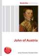 John of Austria, Jesse Russell,Ronald Cohn 