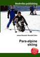 Para-alpine skiing, Jesse Russell,Ronald Cohn 