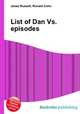 List of Dan Vs. episodes, Jesse Russell,Ronald Cohn 