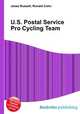 U.S. Postal Service Pro Cycling Team, Jesse Russell,Ronald Cohn 