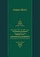 Путешествие в 1286 году по Татарии и другим странам Востока Марко Поло, венецианского дворянина, прозванного Миллионером. 3 части., Марко Поло. 