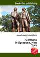 Germans in Syracuse, New York, Jesse Russell,Ronald Cohn 
