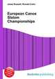 European Canoe Slalom Championships, Jesse Russell,Ronald Cohn 