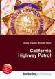 California Highway Patrol, Jesse Russell,Ronald Cohn 