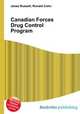 Canadian Forces Drug Control Program, Jesse Russell,Ronald Cohn 