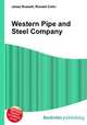 Western Pipe and Steel Company, Jesse Russell,Ronald Cohn 