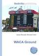 WACA Ground, Jesse Russell,Ronald Cohn 